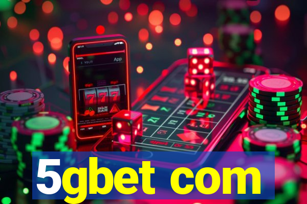 5gbet com